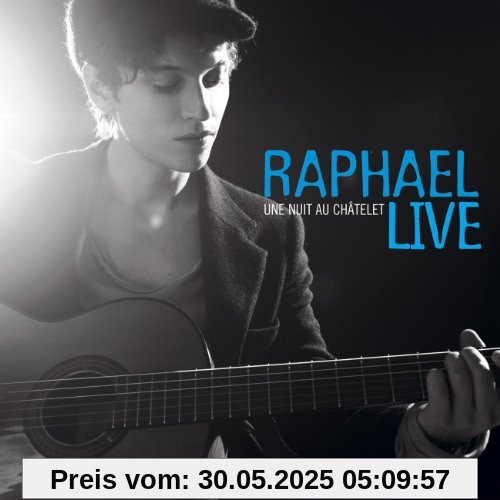 Une Nuit au Chatelet (Live) von Raphael