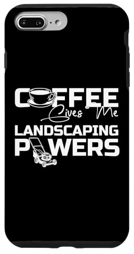 Coffee Give Me Landscaping Powers Lawn Mower Hülle für iPhone 7 Plus/8 Plus Coffee Give Me Landscaping Powers Lawn Mower Hülle für iPhone 7 Plus/8 Plus von Rasenmäher Rasenpflege Design Idee