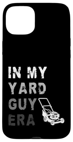 In My Yard Guy Era Lawn Mower Hülle für iPhone 15 Plus In My Yard Guy Era Lawn Mower Hülle für iPhone 15 Plus von Rasenmäher Rasenpflege Design Idee