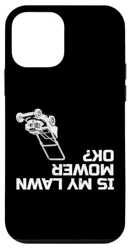 Is My Lawn Mower Ok? Hülle für iPhone 12 mini Is My Lawn Mower Ok? Hülle für iPhone 12 mini von Rasenmäher Rasenpflege Design Idee