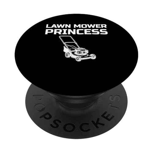 Lawn Mower Princess PopSockets Klebender PopGrip Lawn Mower Princess PopSockets Klebender PopGrip von Rasenmäher Rasenpflege Design Idee