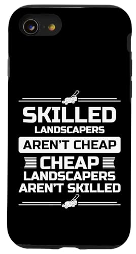 Skilled Landscapers Arent Cheap Lawn Mower Hülle für iPhone SE (2020) / 7 / 8 von Rasenmäher Rasenpflege Design Idee