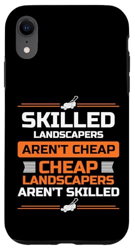 Skilled Landscapers Arent Cheap Lawn Mower Hülle für iPhone XR Skilled Landscapers Arent Cheap Lawn Mower Hülle für iPhone XR von Rasenmäher Rasenpflege Design Idee