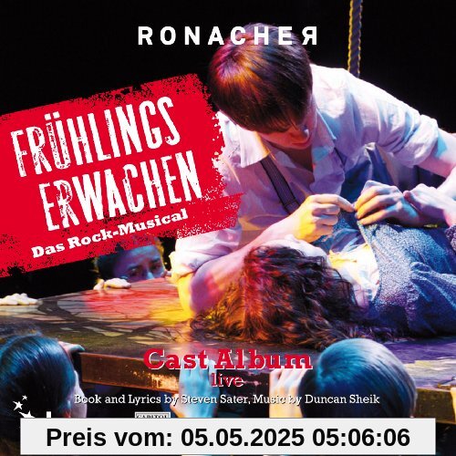 Frühlings Erwachen (Spring Awakening) - Das Rock Musical von Rasmus Borkowski