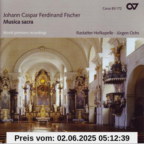 Johann Caspar Ferdinand Fischer: Musica Sacra von Rastatter Hofkapelle
