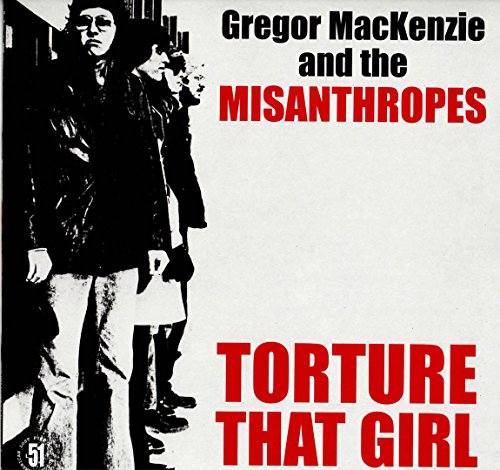 Torture That Girl [Vinyl LP] von Rave Up