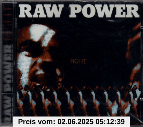 Fight Fight von Raw Power