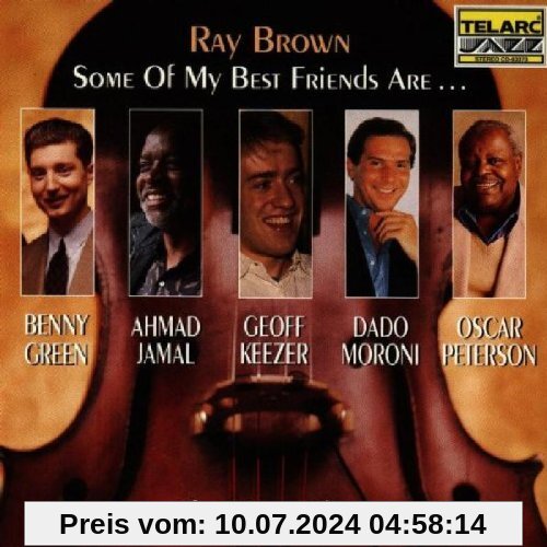 Some Of My Best Friends Are... The Piano Players von Ray Brown