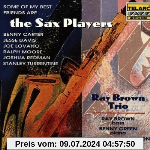 Some of My Best Friends Are Sa von Ray Brown