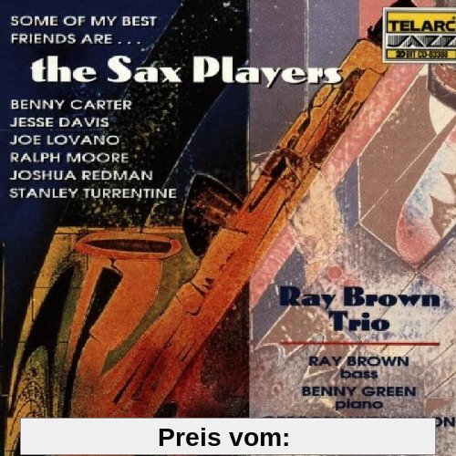 Some of My Best Friends Are Sa von Ray Brown