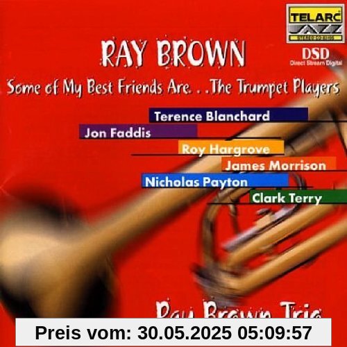 Some of My Best Friends Are.. von Ray Brown