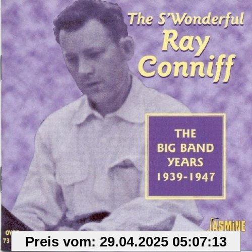 Big Band Years 1939-1947 von Ray Conniff