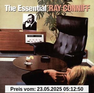 The Essential Ray Conniff The Essential Ray Conniff von Ray Conniff