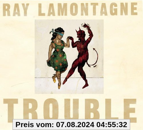 Trouble von Ray Lamontagne