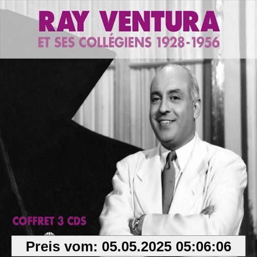 Ray Ventura et Ses Coillegiens (1928-1956) von Ray Ventura et Ses Collegiens