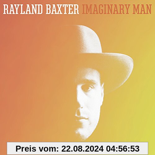 Imaginary Man von Rayland Baxter