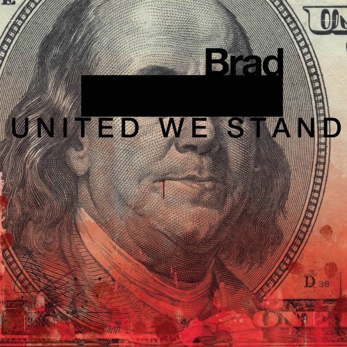 United We Stand by Brad (2012) Audio CD von Razor & Tie