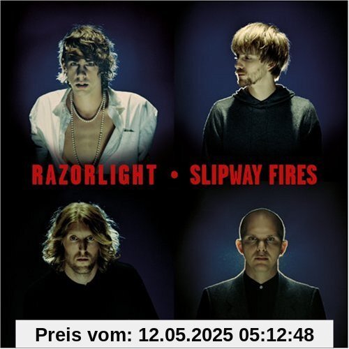 Slipway Fires von Razorlight