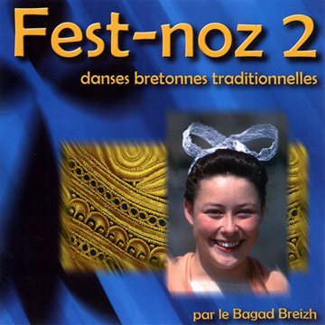 Fest-Noz 2 - Danses Bretonnes Traditionnelles von Rdm Edition