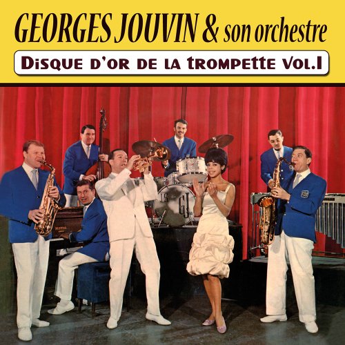 Georges Jouvin et son orchestre : Disque d'or de la trompette vol.1 von Rdm Édition