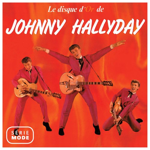 Le Disque D'Or De Johnny Hallyday / Serie Mode von Rdm Edition