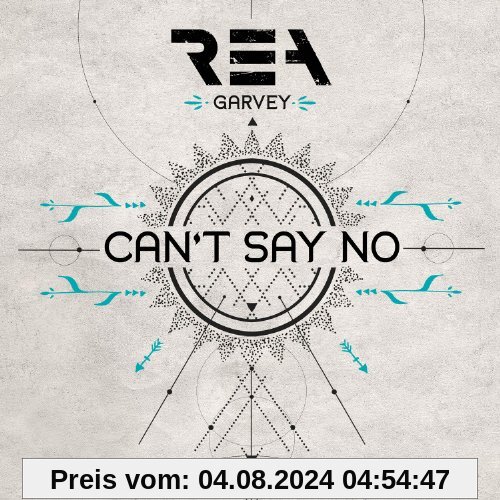 Can't Say No (2-Track) von Rea Garvey