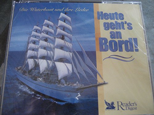 Heute geht's an Bord! (4-CD-Box) Die Waterkant und ihre Lieder von Reader's Digest / Das Beste