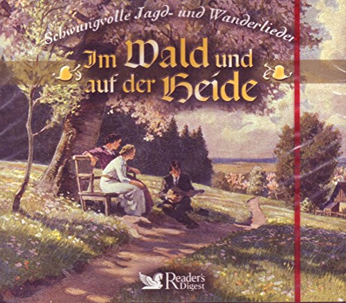 Im Wald und auf der Heide (5-CD-Box) Schwungvolle Jagd- und Wanderlieder von Reader's Digest / Das Beste