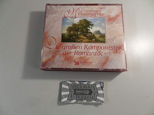 3-CD-Box - Unvergängliche Meisterwerke - Die großen Komponisten der Romantik von Reader's Digest