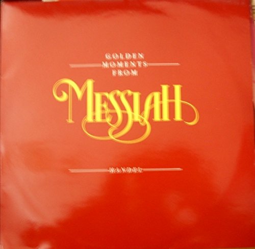 Golden Moments From Messiah Handel - Royal Choral Society And Royal Philharmonic Orchestra LP von Reader's Digest