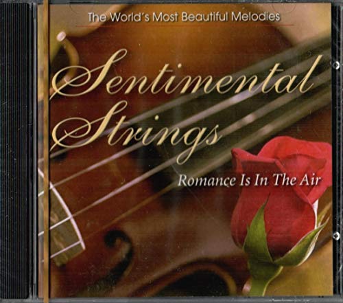 Sentimental Strings Cd, Romance Is in the Air! World's Most Beautiful Melodies, Reader's Digest von Reader's Digest