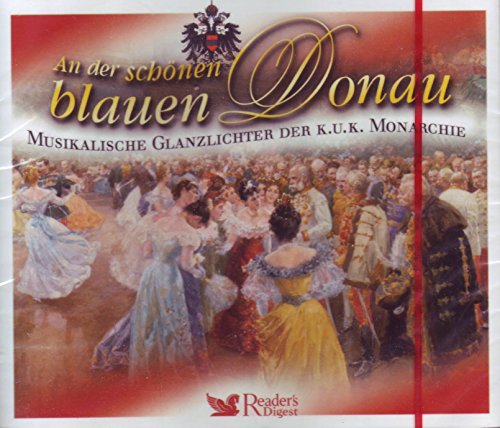 An der schönen blauen Donau - Musikalische Glanzlichter der K.u.K. Monarchie (5 CD Box Set) von Readers Digest