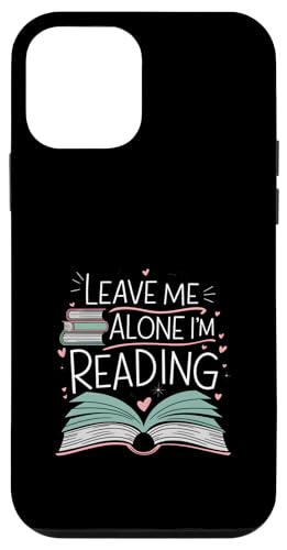 Lass mich in Ruhe, ich lese! Buchliebhaber Leseliebhaber Hülle für iPhone 12 mini von Reading Lover and Book Lover