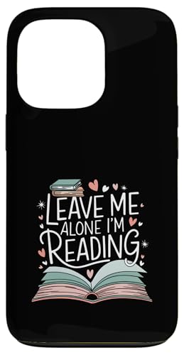 Lass mich in Ruhe, ich lese! Buchliebhaber Leseliebhaber Hülle für iPhone 13 Pro Lass mich in Ruhe, ich lese! Buchliebhaber Leseliebhaber Hülle für iPhone 13 Pro von Reading Lover and Book Lover