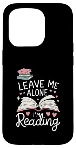 Lass mich in Ruhe, ich lese! Buchliebhaber Leseliebhaber Hülle für iPhone 15 Pro Lass mich in Ruhe, ich lese! Buchliebhaber Leseliebhaber Hülle für iPhone 15 Pro von Reading Lover and Book Lover