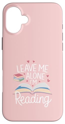 Lass mich in Ruhe, ich lese! Buchliebhaber Leseliebhaber Hülle für iPhone 16 Plus Lass mich in Ruhe, ich lese! Buchliebhaber Leseliebhaber Hülle für iPhone 16 Plus von Reading Lover and Book Lover