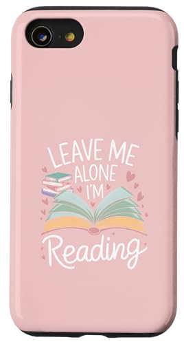 Lass mich in Ruhe, ich lese! Buchliebhaber Leseliebhaber Hülle für iPhone SE (2020) / 7 / 8 von Reading Lover and Book Lover
