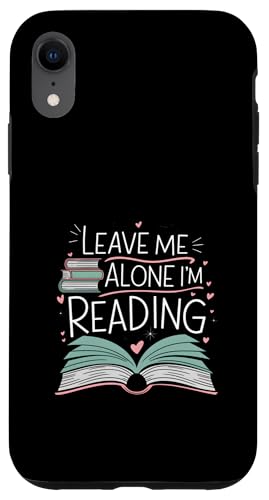 Lass mich in Ruhe, ich lese! Buchliebhaber Leseliebhaber Hülle für iPhone XR Lass mich in Ruhe, ich lese! Buchliebhaber Leseliebhaber Hülle für iPhone XR von Reading Lover and Book Lover