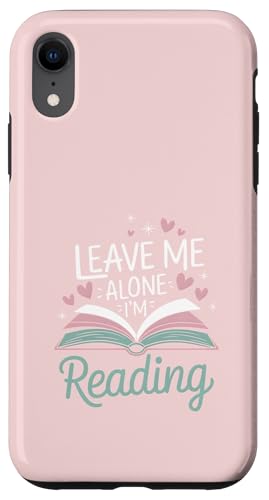 Lass mich in Ruhe, ich lese! Buchliebhaber Leseliebhaber Hülle für iPhone XR von Reading Lover and Book Lover
