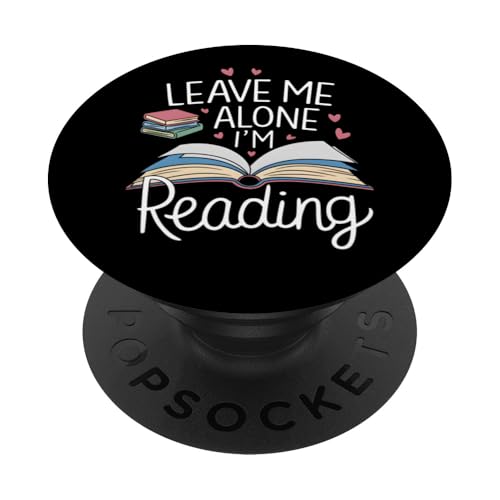 Lass mich in Ruhe, ich lese! Buchliebhaber Leseliebhaber PopSockets Klebender PopGrip Lass mich in Ruhe, ich lese! Buchliebhaber Leseliebhaber PopSockets Klebender PopGrip von Reading Lover and Book Lover