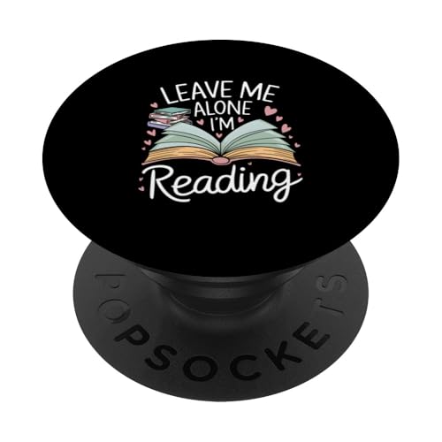Lass mich in Ruhe, ich lese! Buchliebhaber Leseliebhaber PopSockets Klebender PopGrip Lass mich in Ruhe, ich lese! Buchliebhaber Leseliebhaber PopSockets Klebender PopGrip von Reading Lover and Book Lover