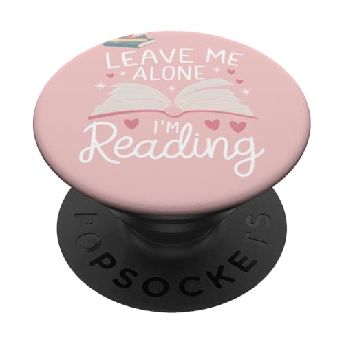 Lass mich in Ruhe, ich lese! Buchliebhaber Leseliebhaber PopSockets Klebender PopGrip Lass mich in Ruhe, ich lese! Buchliebhaber Leseliebhaber PopSockets Klebender PopGrip von Reading Lover and Book Lover
