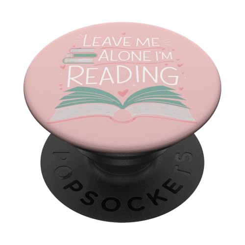 Lass mich in Ruhe, ich lese! Buchliebhaber Leseliebhaber PopSockets Klebender PopGrip Lass mich in Ruhe, ich lese! Buchliebhaber Leseliebhaber PopSockets Klebender PopGrip von Reading Lover and Book Lover