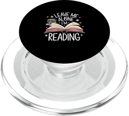Lass mich in Ruhe, ich lese! Buchliebhaber Leseliebhaber PopSockets PopGrip für MagSafe von Reading Lover and Book Lover