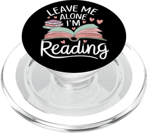 Lass mich in Ruhe, ich lese! Buchliebhaber Leseliebhaber PopSockets PopGrip für MagSafe von Reading Lover and Book Lover