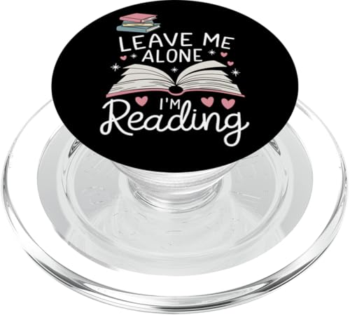 Lass mich in Ruhe, ich lese! Buchliebhaber Leseliebhaber PopSockets PopGrip für MagSafe von Reading Lover and Book Lover