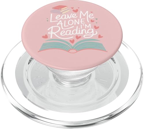 Lass mich in Ruhe, ich lese! Buchliebhaber Leseliebhaber PopSockets PopGrip für MagSafe von Reading Lover and Book Lover