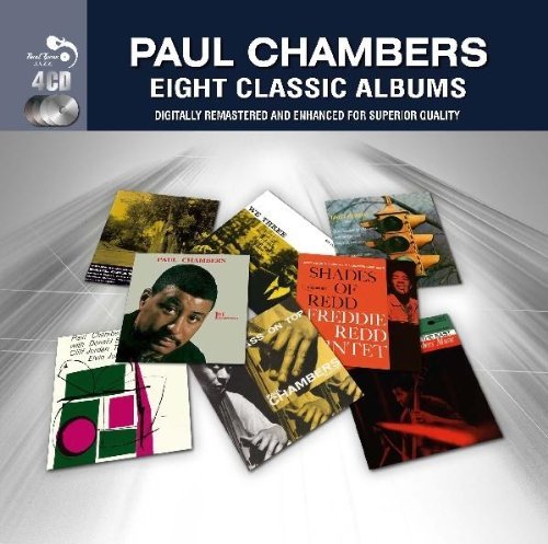 Eight Classic Albums [Audio CD] Paul Chambers By Paul Chambers (2012-10-29) von Real Gone Jazz