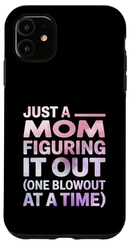 Lustiges Zitat "Just a Mom Figuring It Out" Hülle für iPhone 11 Lustiges Zitat "Just a Mom Figuring It Out" Hülle für iPhone 11 von Real Life Mama Mode