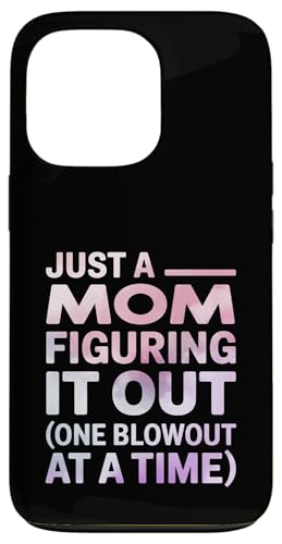 Lustiges Zitat "Just a Mom Figuring It Out" Hülle für iPhone 13 Pro von Real Life Mama Mode